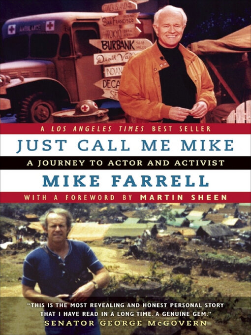 Title details for Just Call Me Mike by Mike Farrell - Available